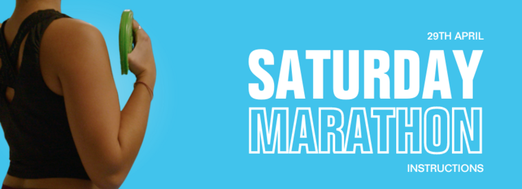 What to expect - Saturday Marathon